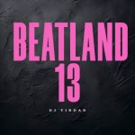 دانلود آهنگ دیجی تیرداد پادکست بیت لند ۱۳ دانلود آهنگ دیجی تیرداد پادکست بیت لند ۱۳