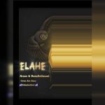 دانلود آهنگ آرسس و رضا سلیمانی‌ الهه