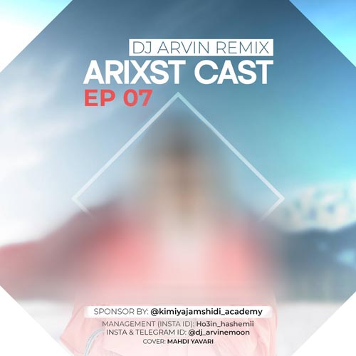 دانلود آهنگ دیجی آروین پادکست آریکست 7