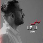 دانلود آهنگ میراب لیلی
